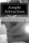 Ample Attraction Simply Breathtaking Series