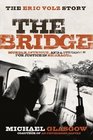 The Bridge The Eric Volz Story Murder Intrigue and a Struggle for Justice in Nicaragua