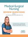 MedicalSurgical Nursing Review Questions