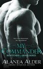 My Commander (Bewitched and Bewildered) (Volume 1)
