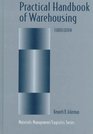 Practical Handbook of Warehousing  Fourth Edition