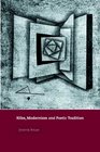 Rilke Modernism and Poetic Tradition