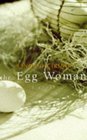 The egg woman