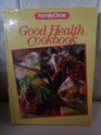Good Health Cookbook