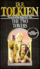 The Two Towers Being the Second Part of the Lord of the Rings