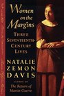 Women on the Margins  Three SeventeenthCentury Lives