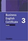 Business English Certificate 3 Higher Practice Book