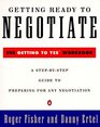 Getting Ready to Negotiate The Getting to Yes Workbook