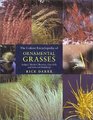 Colour Encyclopedia of Ornamental Grasses  Sedges Rushes Restios Cattails and Selected Bamboos