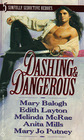 Dashing & Dangerous: The Devil's Spawn / Precious Rogue / Sweet Revenge / Buried Treasure / A Good Woman
