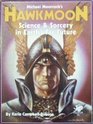 Hawkmoon RPG Science  Sorcery in Earth's Far Future