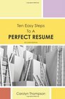 Ten Easy Steps to a Perfect Resume