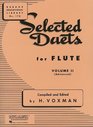 Selected Duets for Flute Volume 2  Advanced