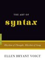 The Art of Syntax Rhythm of Thought Rhythm of Song