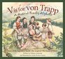 V is for Von Trapp A Musical Family Alphabet