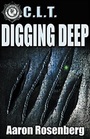 Digging Deep An OCLT Novel