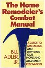 The Home Remodeler's Combat Manual