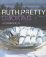 Ruth Pretty Cooking at Springfield