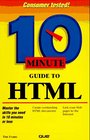 10 Minute Guide to Html (Sams Teach Yourself in 10 Minutes)