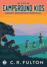 Smoky Mountain Survival (The Campground Kids: National Park Adventures)