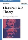 Classical Field Theory  Electromagnetism and Gravitation