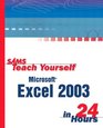 Sams Teach Yourself Excel 2003 in 24 Hours