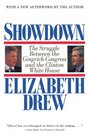 Showdown  The Struggle Between the Gingrich Congress and the Clinton White House