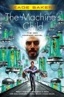 The Machine's Child (The Company, Bk 7)