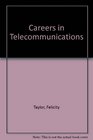 Careers in Telecommunications