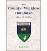 The County Wicklow Database 432AD to 2006AD
