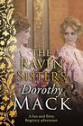 The Raven Sisters A fun and flirty Regency adventure