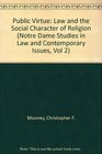 Public Virtue Law and the Social Character of Religion