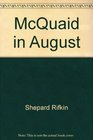 McQuaid in August