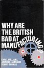 Why Are the British Bad at Manufacturing