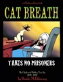 A 9 Chickweed Lane book Cat Breath Takes No Prisoners The Chickweed Dailies Year Six 19981999