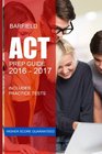 ACT Prep Guide 2016  2017