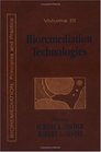 Bioremediation Technologies: Principles and Practice,  Volume III (Bioremediation, Principles and Practice , Vol 3)