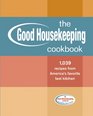The Good Housekeeping Cookbook 1039 Recipes from America's Favorite Test Kitchen