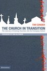 The Church in Transition The Journey of Existing Churches into the Emerging Culture