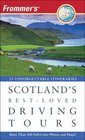 Frommer's Scotland's BestLoved Driving Tours