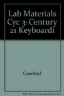 Lab Materials Cyc 3Century 21 Keyboardi