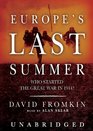Europe's Last Summer Library Edition