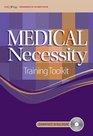 Medical Necessity Training Toolkit