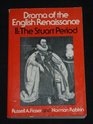 Drama of the English Renaissance Volume 2 The Stuart Period