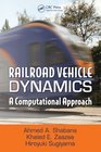 Railroad Vehicle Dynamics A Computational Approach