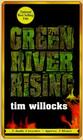 Green River Rising  Edition