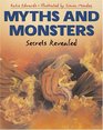 Myths and Monsters Secrets Revealed