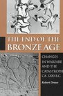 The End of the Bronze Age