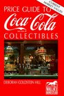 Price Guide to CocaCola Collectibles
