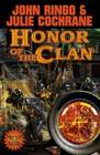 Honor of the Clan (Posleen War, Bk 10)